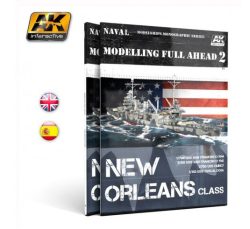 Modelling full ahead 2, New Orleans class. Marca AK Interactive. Ref: AK896.