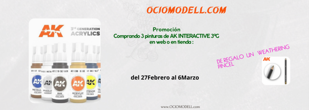 PROMOCIÓN COMPRANDO 3 BOTES DE PINTURA AK INTERACTIVE 3ªG